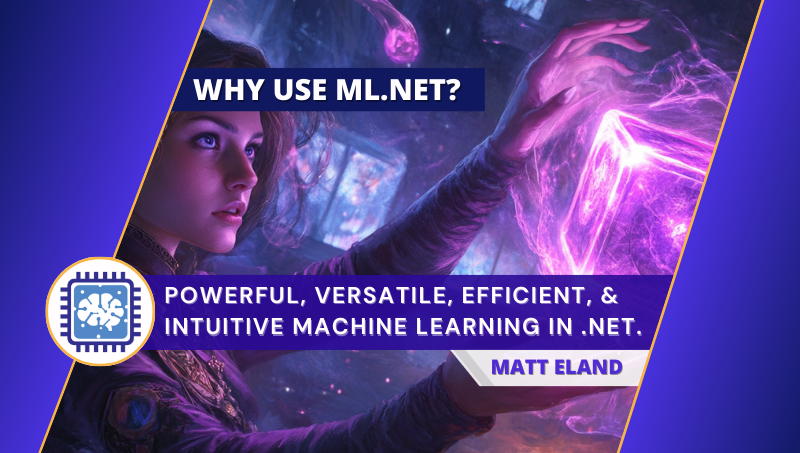 Why use ML.NET?